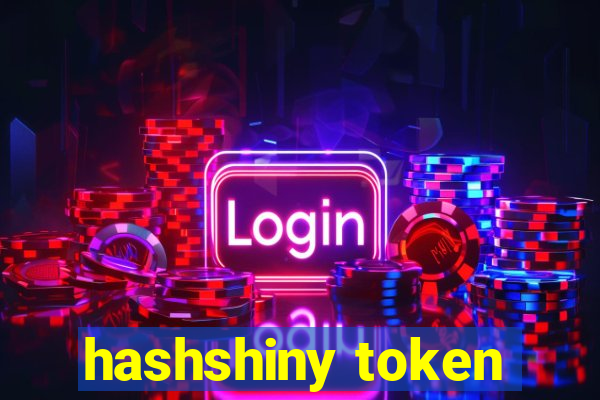 hashshiny token